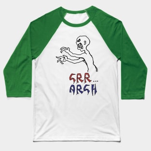 grr argh Baseball T-Shirt